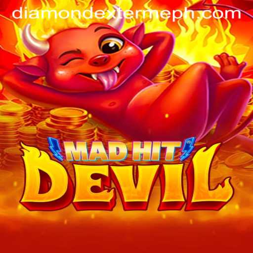 MadHitDevil: A New Adventure Awaits in Diamond Exterme